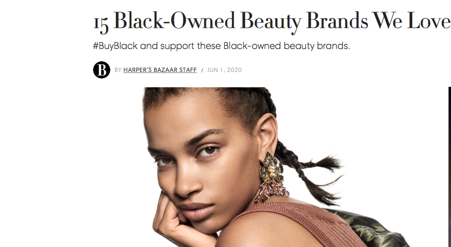 In Vogue, Harper's Bazaar, Allure, Cosmo, NY Magazine: Best Black-Owned Business brand company entrepreneur best african american beauty cosmetics grooming mens health fashionista mind body green